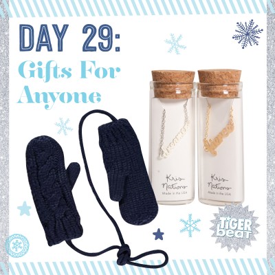Day 29: Gifts For Anyone